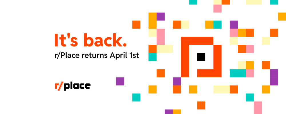 April Fools’ on Reddit is No Joke: Bringing Back r/place